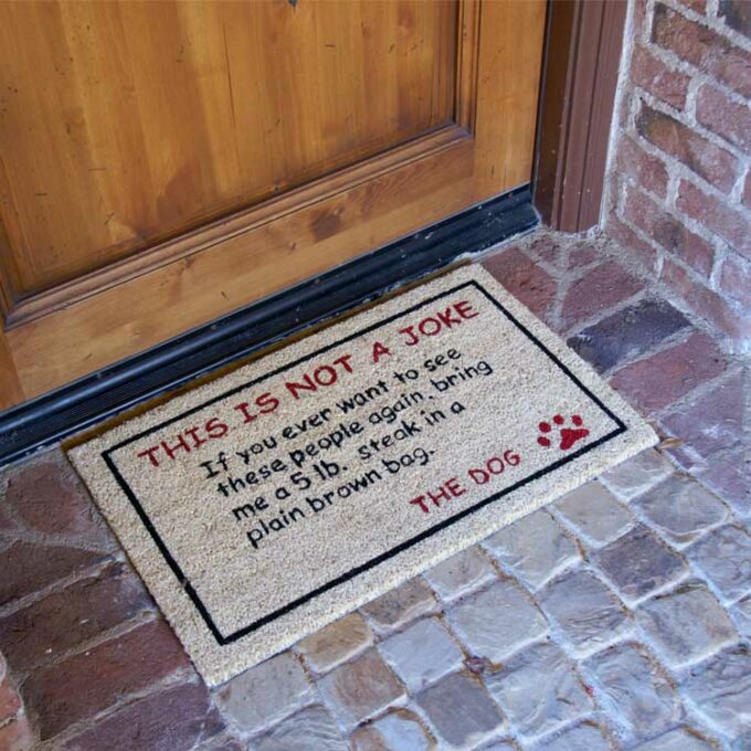 Dog Door Mat with a Funny Message